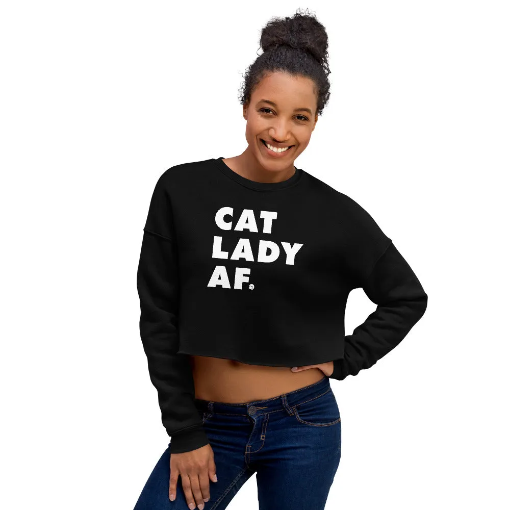 Cat Lady AF Crop Sweatshirt