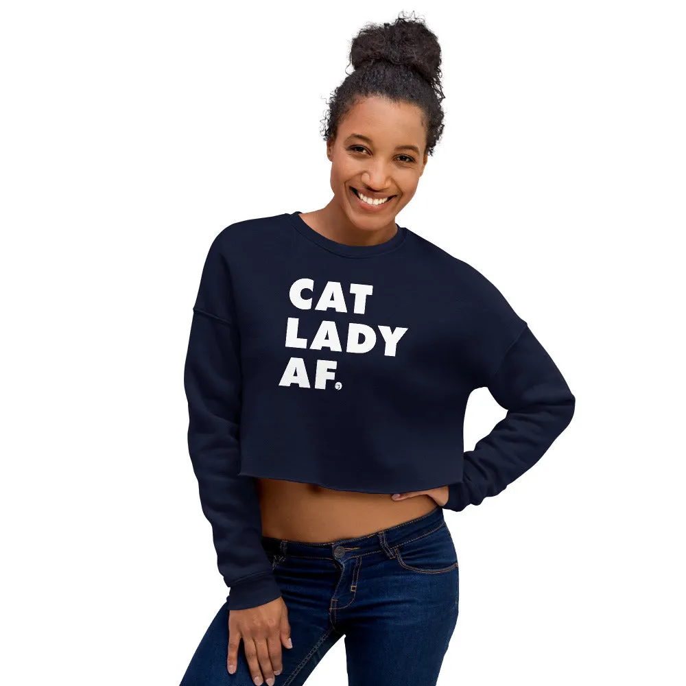 Cat Lady AF Crop Sweatshirt