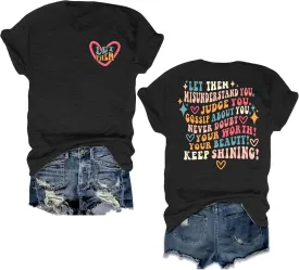 Mental Health Shirt for Women Let Them Misunderstand You Tshirt Cute Heart Motivational Graphic Tee Inspirational Gift